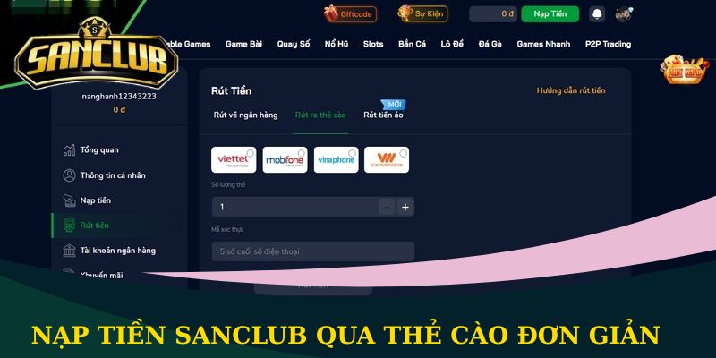 Nạp tiền Sanclub qua thẻ cào đơn giản
